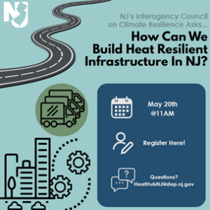 How Can We Build Heat Resistant Infrastructure in NJ?