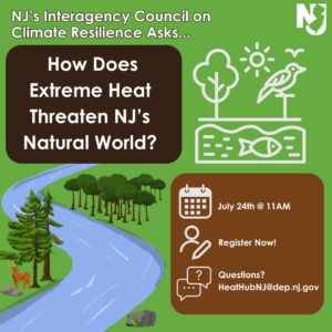 How Does Extreme Heat Threaten NJ's Natural World?